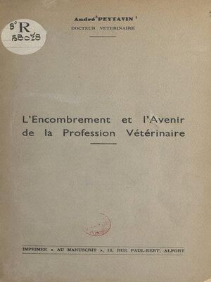 cover image of L'encombrement et l'avenir de la profession vétérinaire